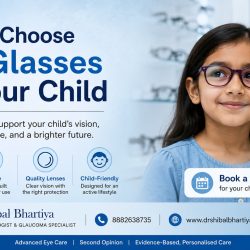 Dr Shibal Bhartiya guide to choosing eye glasses for children Gurugram