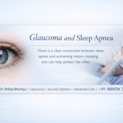 Glaucoma and Sleep Apnoea, Dr Shibal Bhartiya, Glaucoma Specialist, Gurgaon, normal tension glaucoma, blood flow