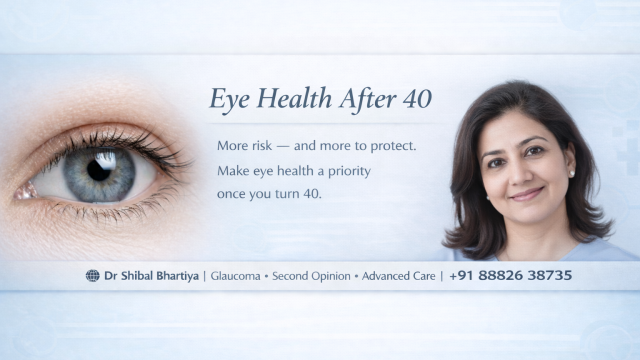 Eye health after 40 dr shibal bhartiya, best eye doctor gurgaon